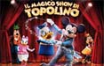 Il 12 novembre sbarca in Italia il magico Show di Topolino 